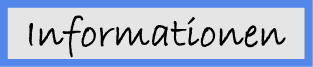 Informationen